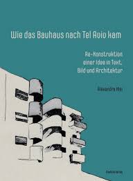 Explore an array of bauhaus center, tel aviv vacation rentals, including apartment and condo rentals, houses & more bookable online. Wie Das Bauhaus Nach Tel Aviv Kam Neofelis Verlag