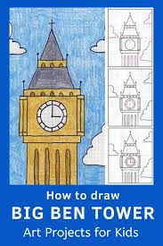 How To Draw Big Ben Art Projects For Kids Kids Art Projects Big Ben Drawing Big Ben Art