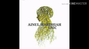 Ainul mardhiah ggv 2017 is a single by malaysia nasheed group, unic. Ainul Mardhiah Unic Lirik Lagu Youtube
