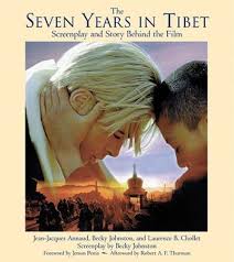 The Seven Years in Tibet: Screenplay and Story Behind the Film (Newmarket  Pictorial Moviebook) by Annaud, Jean-Jacques; Johnston, Becky | Hardcover |  1997-07-01 | Newmarket Press | 9781557043429 | Biblio