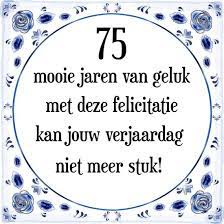 Bol Com Verjaardag Tegeltje Met Spreuk 75 Jaar 75 Mooie Jaren Van Geluk Met Deze