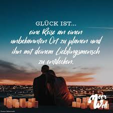Gluck Ist Eine Reise An Einen Unbekannten Ort Zu Planen Und Ihn Mit Deinem Lieblingsmensch Zu Entdecken Visual Statements Zitate Reisen Urlaub Zitate Lustig Reisen Spruch