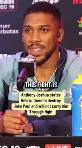 Anthony Joshua's Bold Message to Jake Paul in Boxing Match