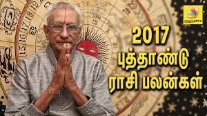 You will enjoy a blistering start to the year, as you will achieve the things that you had been longing but step by step. New Year Rasi Palan 2017 By Kaliyur Narayanan Tamil Astrology Viruchiga Kanni Rishaba Meenam Youtube