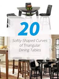 Find the dining room table and chair set that fits both your lifestyle and budget. 20 Softly Shaped Curves Of Triangular Dining Tables Home Design Lover