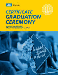 UCLA Extension 2025 Certificate Graduation Ceremony Booklet by  UCLA_Extension - Issuu