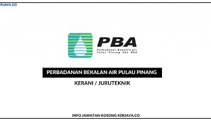 Pba komited untuk penambahbaikan yang berterusan bagi menyokong pembangunan mampan dan persekitaran yang. Perbadanan Bekalan Air Pulau Pinang Sdn Bhd 1 Kerja Kosong Kerajaan