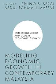 The pace of economic growth in malaysia beat market estimates, although substantial undercurrents still persist. Amazon Com Modeling Economic Growth In Contemporary Malaysia Entrepreneurship And Global Economic Growth Ebook Sergi Bruno S Jaaffar Abdul Rahman Kindle Store