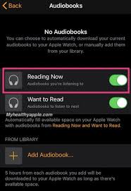 Launch the audible app on your iphone. Check Downloaded Music And Audiobooks On Your Apple Watch With These Easy Steps Myhealthyapple