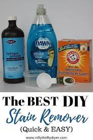 Diy Stain Remover This Is The Best Diy Stain Remover For Clothes Recipe That You Will Ever Use Stai Diy Stain Remover Diy Staining Homemade Stain Removers