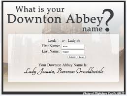Think you know a lot about halloween? Downton Abbey Name Generator Love Adventure Downton Abbey Downton Downton Abbey Party