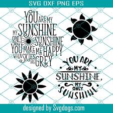 Download You Are My Sunshine Svg Sun Svg Sunshine Svg Sunshine Bundle Svg Cricut Digital Svgdogs