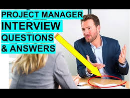 Therefore, this question is very important in a project manager interview, if. Project Manager Interview Questions And Answers Youtube