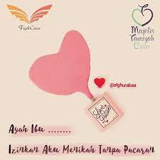 Ayah Ibu Izinkan Aku Menikah Tanpa Pacaran Wahai Cintaku Ayah Dan Ibu Izinkan Aku Berbicara Dari Hati Ke Hati Aku Me Ayah Doa Inspirasional