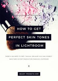 15 lightroom portrait editing tips you should follow. How To Get Perfect Skin Tones In Lightroom
