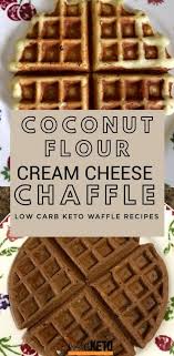 Cream Cheese Coconut Flour Chaffles Two Ways Sweet Savory On And Off Keto Recipe Low Carb Waffles Delicious Cream Coconut Flour