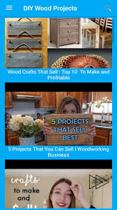 And as always, people will pay top dollar for customizable furniture. Diy Wood Craft Projects For Android Apk Download