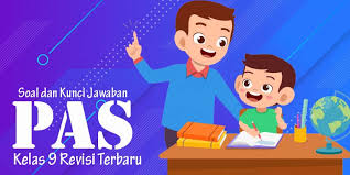 Lengkap Soal Pas Smp Kelas 9 Tahun 2020 2021