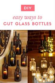 Another interesting halloween nightlight from glass galore gal. Diy Easy Ways To Cut Glass Bottles Recyclart