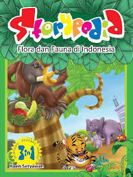 Geografi9 flora dan fauna keadaan tersebut menyebabkan keanekaan flora dan fauna di indonesia bagian barat seperti jawa bali kalimantan dan sumatera. Jual Buku Storypedia Flora Fauna Di Indonesia Oleh Koen Setyawan Gramedia Digital Indonesia