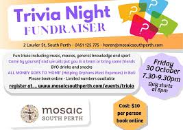 Elizabeth lavis 6 min quiz most of us played as. Trivia Night Fundraiser Mosaic South Perth