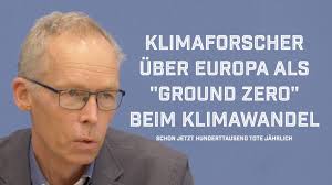 Klimaauswirkungen: Europa als planetarischer "Ground Zero"