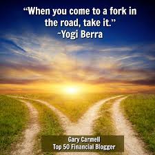 Fork road quotes quotations list about fork road captions for instagram citing yogi berra, rachel carson and charles a. Gary Carmell On Twitter When You Come To A Fork In The Road Take It Yogi Berra Wednesdaywisdom Https T Co Olrwwaelen