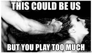 This Could Be Us But You Play Too Much Hair Pulling Meme Meme Generator