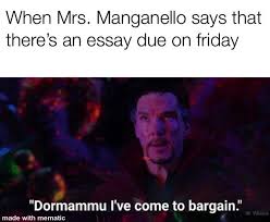 Dormammu, i've come to bargain: Dormammu I Ve Come To Bargain Kingschoolmemes