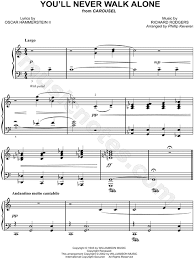 300,000+ songs via the world's largest. You Ll Never Walk Alone From Carousel Sheet Music Piano Solo In C Major Download Print Sku Mn0107849