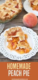Peach Pie Peach Pie Filling Recipes Peach Pie Recipes Easy Peach Recipes