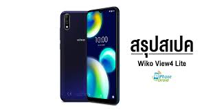 Wiko View4 Lite สรุปสเปค ราคา และโปรโมชั่น ...