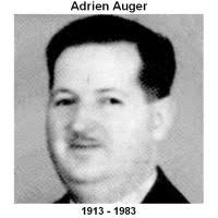 Adrien Auger n. 01 janvier 1913 Baie de Shawinigan, QC d. 25 décembre 1983  Trois-Rivières, QC: Généalogie Dubuc-Landry