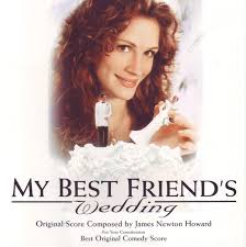 And since julianne, a famous food critic, is played by the luminous julia roberts , we know how the movie will. James Newton Howard My Best Friend S Wedding Original Score 1997 Cd Discogs