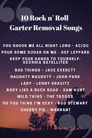 Some Fun Rock N Roll Songs To Make That Garter Removal Time More Rockin Rock Wedding Songs Rock And Roll Songs Garter Removal Songs