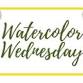 Watercolor Wednesday event image