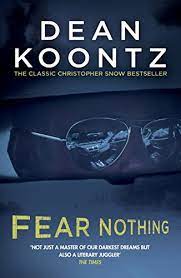 Check spelling or type a new query. Fear Nothing Moonlight Bay Trilogy Book 1 A Chilling Tale Of Suspense And Danger English Edition Ebook Koontz Dean Amazon De Kindle Shop