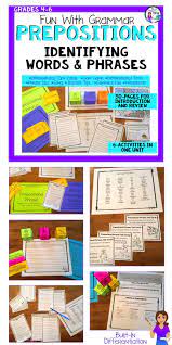 The Prepositions And Prepositional Phrases Unit Includes Six Engaging Activities For Grades 4 6 Eve Prepositional Phrases Prepositions Preposition Activities