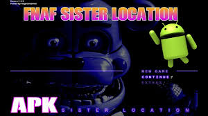 Download five nights at freddy's sl apk and welcome to circus . Descarga Five Nights At Freddy S Sister Location Apk Full Gratis Para Android 2 3 4 1 4 4 5 1 Y 6 0 By Josuedelrey