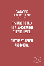 It's an evolutionary mechanism to protect the survival of life on earth. Read More About Your Zodiac Sign Here Zodiacspot Your All In One Source For Astrology Cancer Quotes Zodiac Cancer Zodiac Zodiac Signs Cancer