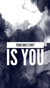 The Only Limits In Life Are The Ones You Make Meaning Your Only Limit Is You Quotes Words Inspiration Words Inspiration Fitness Motivation Wallpaper Motivational Quotes Wallpaper Fitness Motivation Quotes