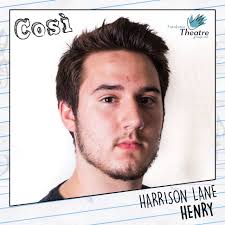 Introducing Harrison Lane, who will portraying the role of Henry in  Frankston Theatre Group's COSÌ! COSÌ will mark Harrison's first performance  with Frankston Theatre Group. Harrison has been acting for the majority