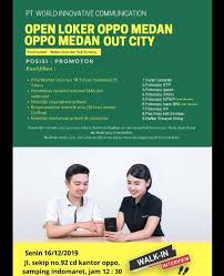 Maybe you would like to learn more about one of these? Lowongan Kerja Oppo Medan 2019 Pt Word Innovative Communication