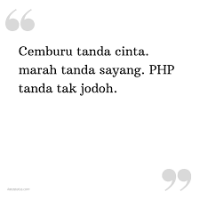 Free mp3 download ▶ cemburu tanda cinta marah tandanya sayang download lagu cemburu cemburu tanda cinta mp3 duration 3:54 size 8.93 mb / sekar sari 1. Kata Status Lucu Gokil Ngakak Cemburu Tanda Cinta Marah Tanda Sayang Php Tanda Tak Jodoh Katastatus Com