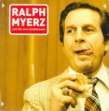 Ralph Myerz And The Jack Herren Band