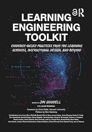 Learning Engineering Toolkit: Evidence-Based Practices from the Learning  Sciences, Instructional Design, and Beyond : Goodell, Jim, Kolodner, Janet:  Amazon.co.za: Books