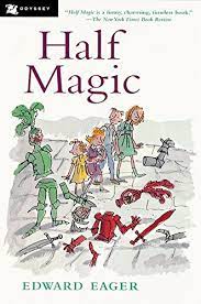 Showing all 3 items jump to: Half Magic Edward Eager N M Bodecker Illustrator 9780152020682 Amazon Com Books