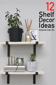 These hexagon shaped shelves are a delightful addition to your wall and perfect for displaying your plant collection or any knick knacks of your choosing. 12 Expert Shelf Decor Ideas How To Style Them Like A Pro The Unlikely Hostess