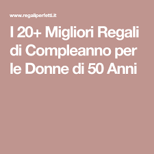 Sfoglia la selezione di regali per i 50 anni. Pin Su Regaliperfetti It Idee Regalo