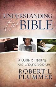 Apr 13, 2013 · unlocking the scriptures. Understanding The Bible Ebook By Robert L Plummer 9780825488764 Rakuten Kobo United States